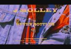 J Molley Seven Bottles Video