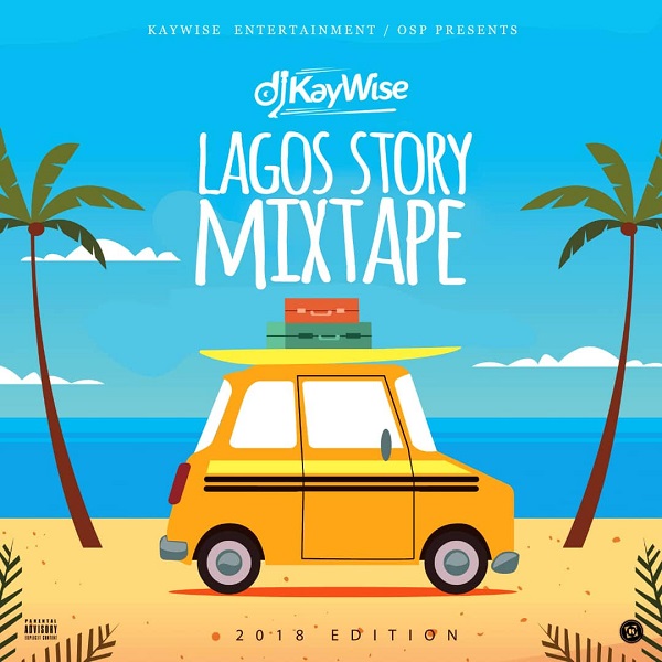 DJ Kaywise Lagos Story Artwork