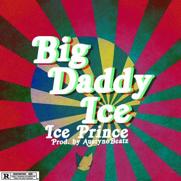 Ice Prince Big Daddy Ice
