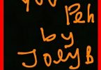 Joey B You Peh (Freestyle) Artwork