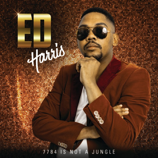 Ed Harris 7784 Is Not a Jungle Album