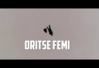 Oritse Femi Jaiye Video