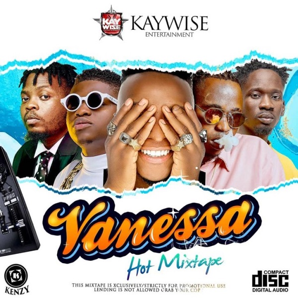 DJ Kaywise Vanessa Mix