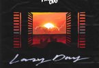Fuse ODG – Lazy Day ft. Danny Ocean