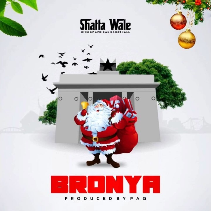 Shatta Wale – Bronya