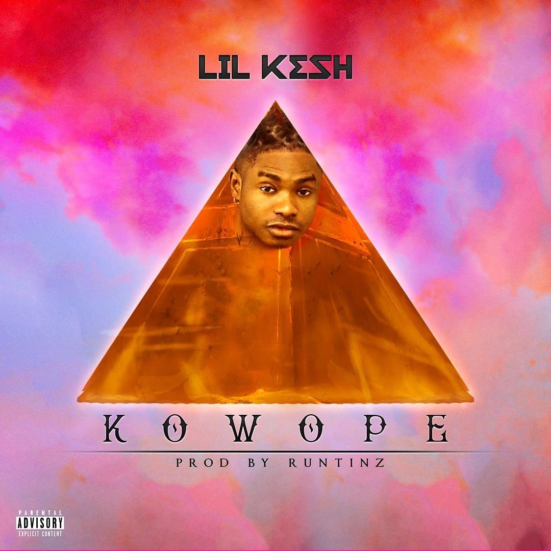 Lil Kesh – Kowope (prod. Runtinz)