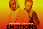 Runtown & Sak Noel – Emotions (Sak Noel Mix)