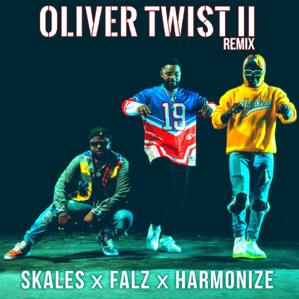 Skales Ft. Falz, Harmonize – Oliver Twist II
