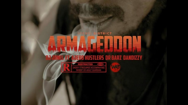 VIDEO: DJ Joenel – Armageddon ft. Ajebo Hustlers, DanDizzy, Dr Barz