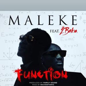 Maleke – Function Ft. 2baba
