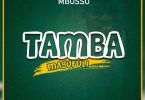 Mbosso – Tamba Magufuli