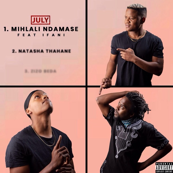 iFani – Mihlali Ndamase ft. July