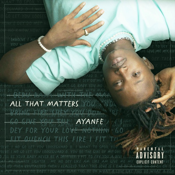 Ayanfe – All That Matters EP