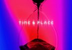 Krizbeatz – Time and Place ft. Terri, Victony