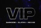 Sarkodie – VIP ft. Zlatan, Rexxie