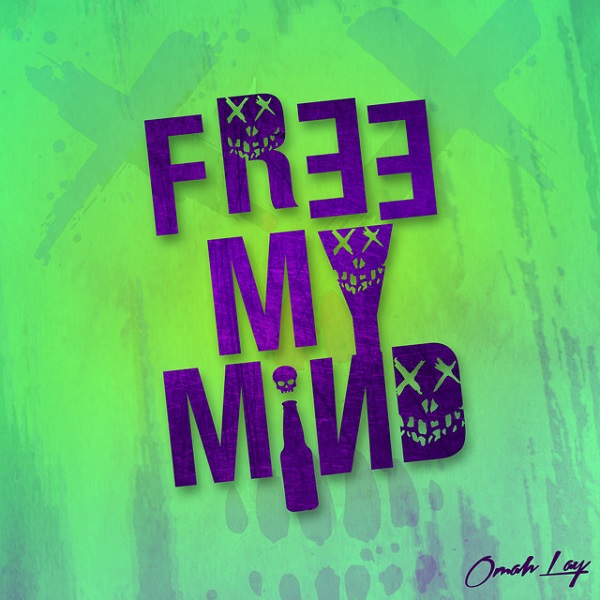 Omah Lay – Free My Mind