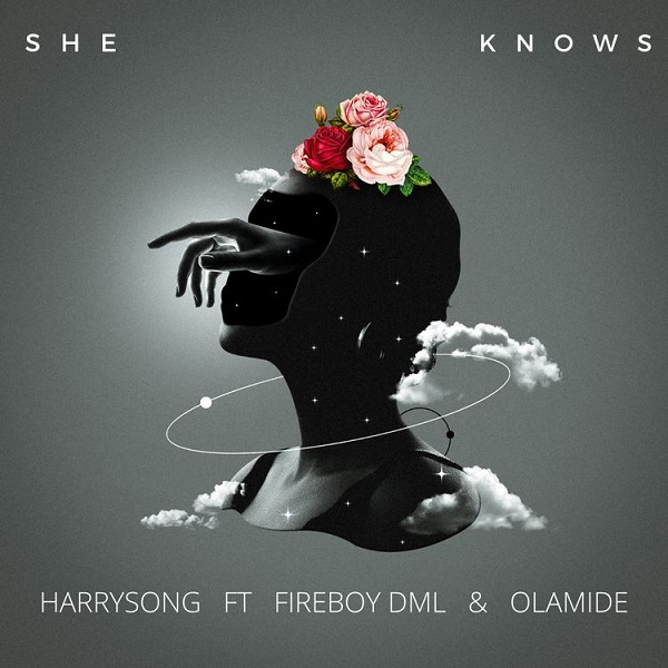Harrysong – She Knows ft. Olamide, Fireboy DML