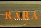 Rayvanny – Rara (Video)