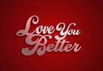 Praiz Love You Better