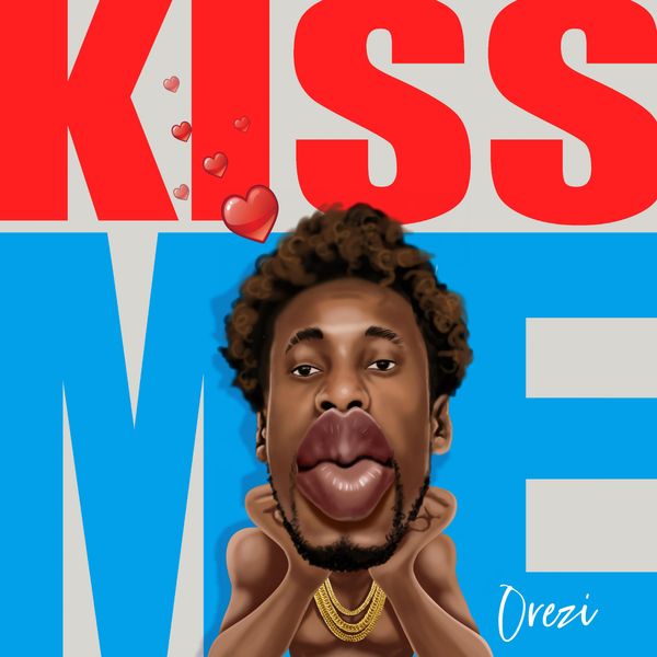 Orezi Kiss Me
