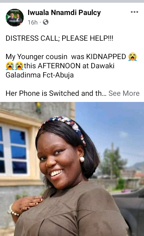 Young lady allegedly kidnapped in Abuja, abductors tell family "you will never see her again"
