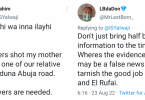 This may be false news to tarnish the good job of Buhari and El Rufai - Twitter user tells man who said his mother was shot by bandits along Abuja-Kaduna highway
