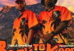 Stilo Magolide – Back To The Kaap Ft. YoungstaCPT
