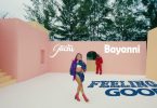 Guchi – Feeling Good Ft. Bayanni (Video)
