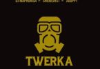 DJ Maphorisa, Shebeshxt & Xduppy – Twerka